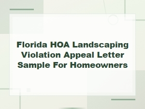 Florida Hoa Landscaping Violation Appeal Letter