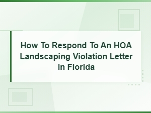 Responding to an Hoa Landscaping Violation in Florida